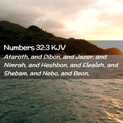 Numbers 32:3 KJV Free Bible Images