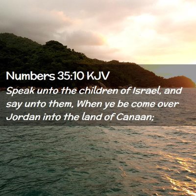 Numbers 35:10 KJV Free Bible Images