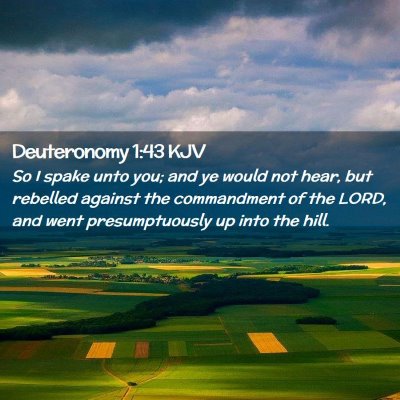 Deuteronomy 1:43 KJV Free Bible Images