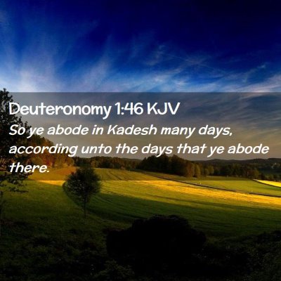 Deuteronomy 1:46 KJV Free Bible Images