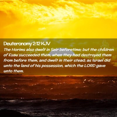 Deuteronomy 2:12 KJV Free Bible Images