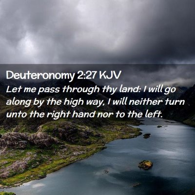 Deuteronomy 2:27 KJV Free Bible Images