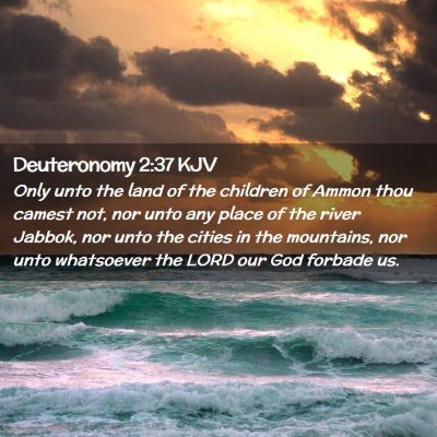 Deuteronomy 2:37 KJV Free Bible Images