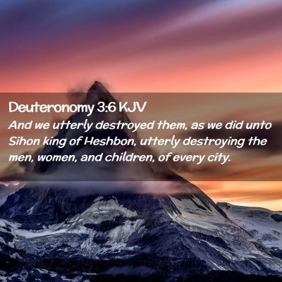 Deuteronomy 3:6 KJV Free Bible Images