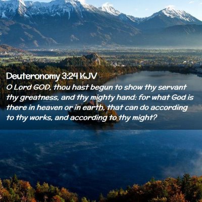 Deuteronomy 3:24 KJV Free Bible Images