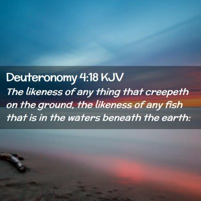 Deuteronomy 4:18 KJV Free Bible Images