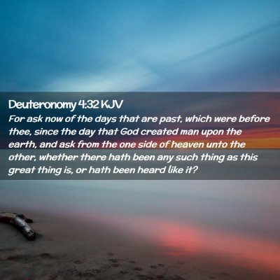 Deuteronomy 4:32 KJV Free Bible Images