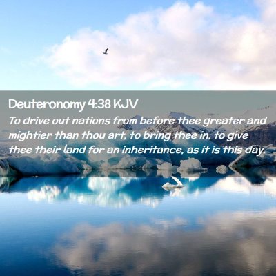 Deuteronomy 4:38 KJV Free Bible Images