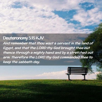 Deuteronomy 5:15 KJV Free Bible Images