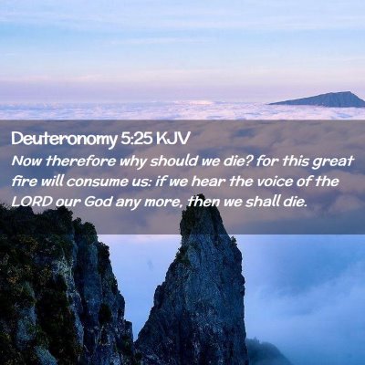 Deuteronomy 5:25 KJV Free Bible Images