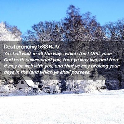 Deuteronomy 5:33 KJV Free Bible Images