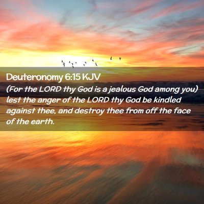 Deuteronomy 6:15 KJV Free Bible Images