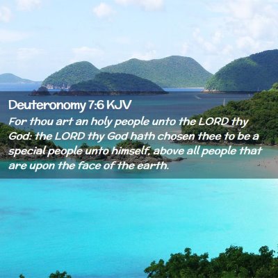 Deuteronomy 7:6 KJV Free Bible Images