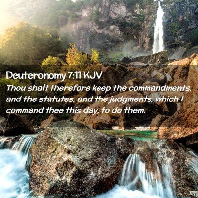 Deuteronomy 7:11 KJV Free Bible Images