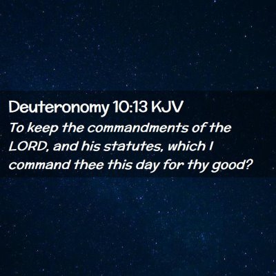 Deuteronomy 10:13 KJV Free Bible Images