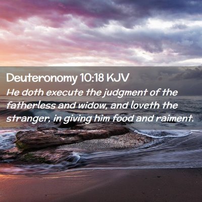 Deuteronomy 10:18 KJV Free Bible Images