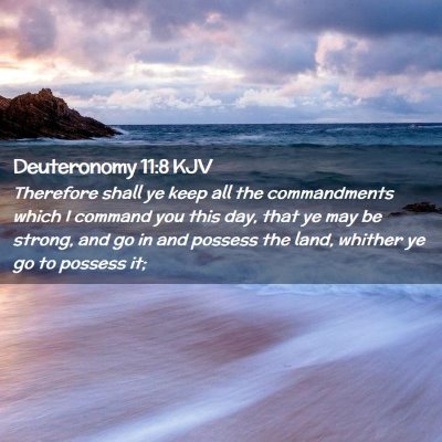 Deuteronomy 11:8 KJV Free Bible Images