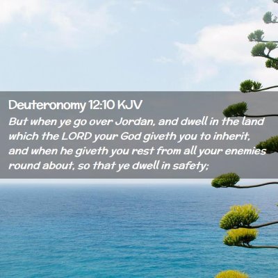 Deuteronomy 12:10 KJV Free Bible Images