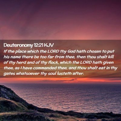 Deuteronomy 12:21 KJV Free Bible Images