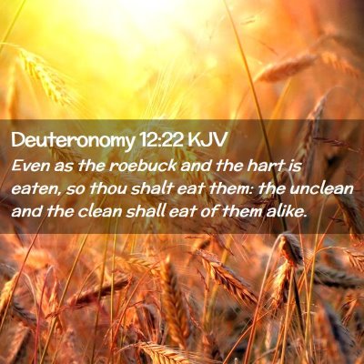 Deuteronomy 12:22 KJV Free Bible Images