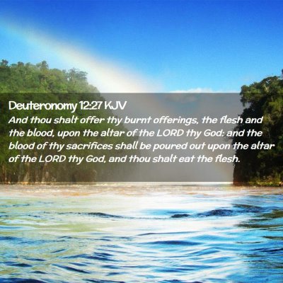 Deuteronomy 12:27 KJV Free Bible Images