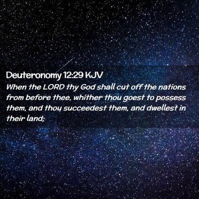 Deuteronomy 12:29 KJV Free Bible Images