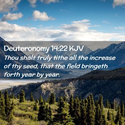 Deuteronomy 14:22 KJV Free Bible Images