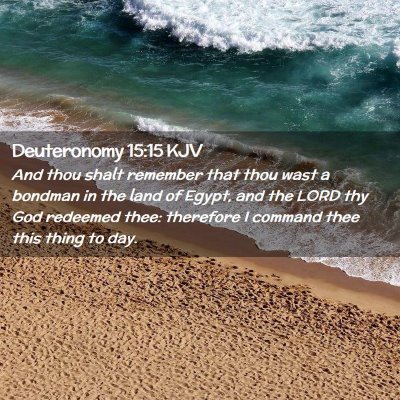 Deuteronomy 15:15 KJV Free Bible Images