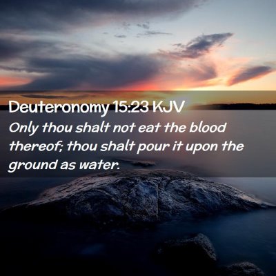 Deuteronomy 15:23 KJV Free Bible Images