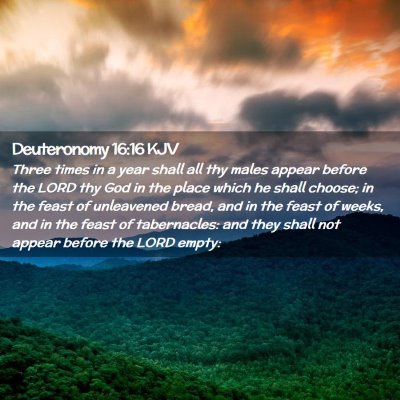 Deuteronomy 16:16 KJV Free Bible Images