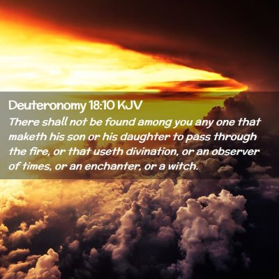 Deuteronomy 18:10 KJV Free Bible Images