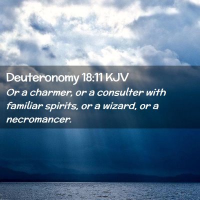 Deuteronomy 18:11 KJV Free Bible Images