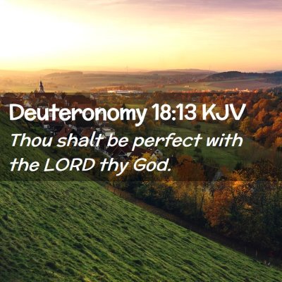 Deuteronomy 18:13 KJV Free Bible Images