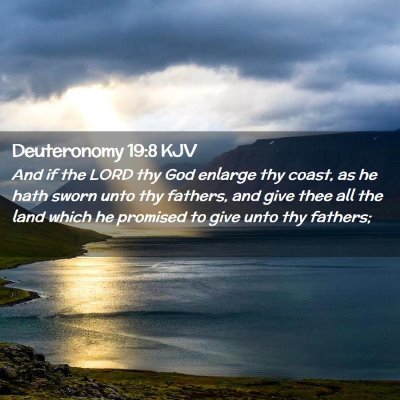 Deuteronomy 19:8 KJV Free Bible Images