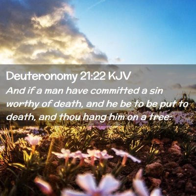 Deuteronomy 21:22 KJV Free Bible Images