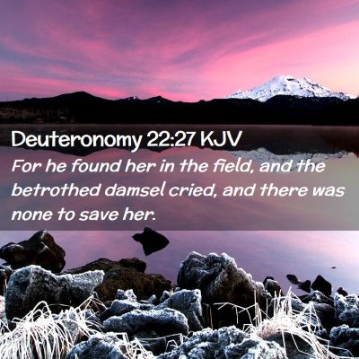 Deuteronomy 22:27 KJV Free Bible Images