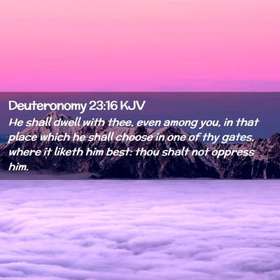 Deuteronomy 23:16 KJV Free Bible Images