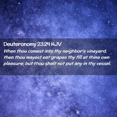 Deuteronomy 23:24 KJV Free Bible Images