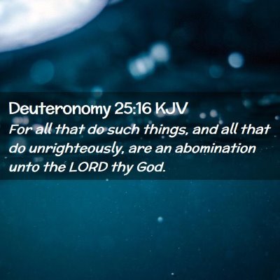 Deuteronomy 25:16 KJV Free Bible Images