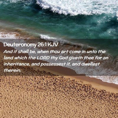 Deuteronomy 26:1 KJV Free Bible Images