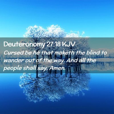 Deuteronomy 27:18 KJV Free Bible Images