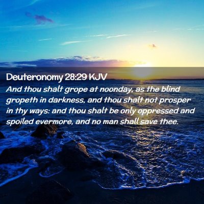 Deuteronomy 28:29 KJV Free Bible Images