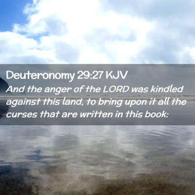 Deuteronomy 29:27 KJV Free Bible Images