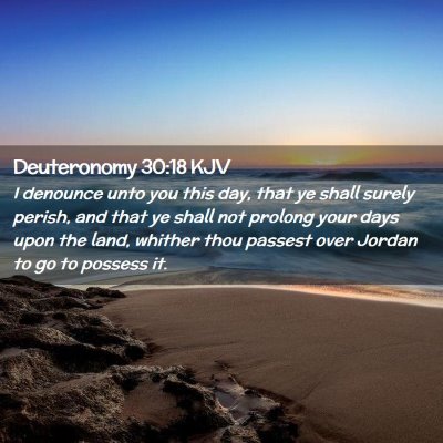 Deuteronomy 30:18 KJV Free Bible Images