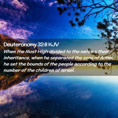 Deuteronomy 32:8 KJV Free Bible Images