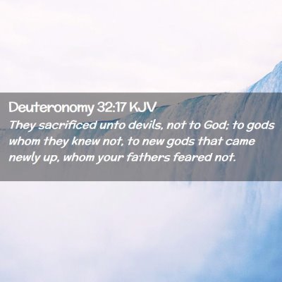 Deuteronomy 32:17 KJV Free Bible Images