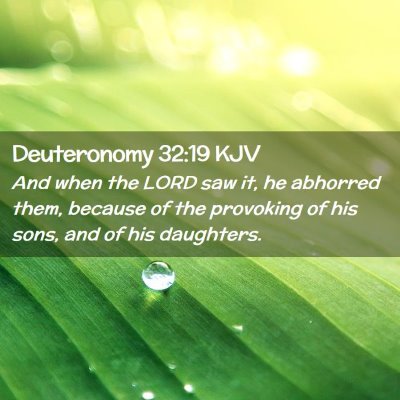 Deuteronomy 32:19 KJV Free Bible Images