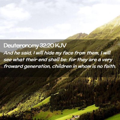 Deuteronomy 32:20 KJV Free Bible Images