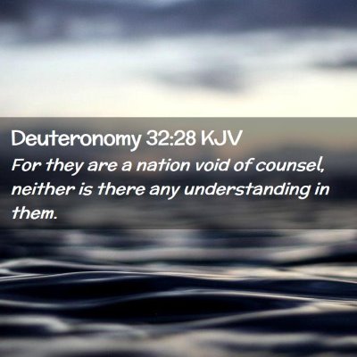 Deuteronomy 32:28 KJV Free Bible Images