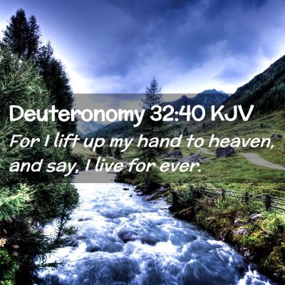 Deuteronomy 32:40 KJV Free Bible Images